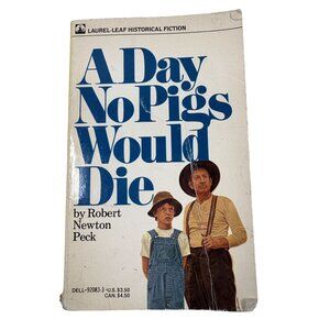 A Day No Pigs Would Die By Robert Newton Peck Vintage Paperback 1977 Laurel-Leaf